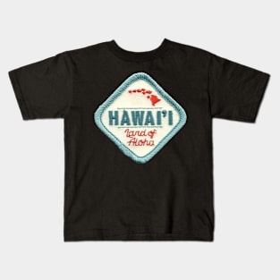 Hawaii Land of Aloha Patch Kids T-Shirt